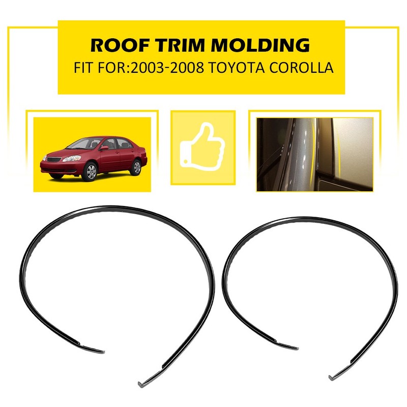 For 2003-2008 Toyota Corolla Left + Right Outer Roof Trim Molding Black Rubber