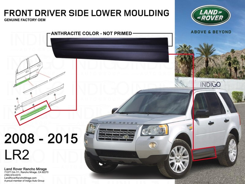 LAND ROVER FRONT DOOR OUTSIDE LOWER MOULDING LH LR2 LR062503 GENUINE FACTORY OEM