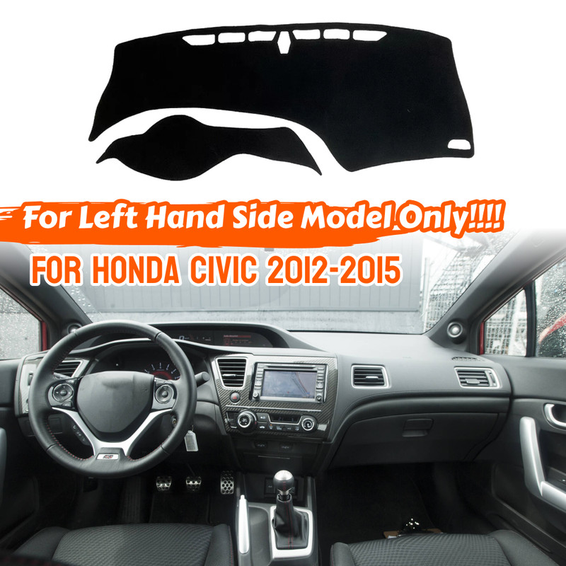 Non-Sun Anti-Slip Poly Carpet Dash Dashboard Mat Cover For Honda Civic 2012-2015