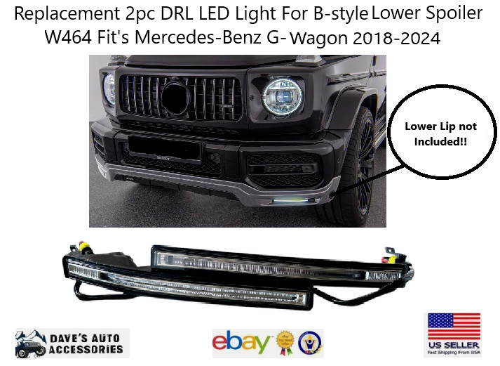 Replacement DRL LED Lower Lights For B-Style Spoiler Mercerdes-Benz W464 18-24