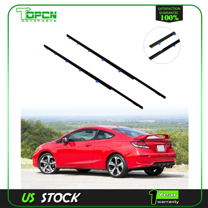 2x Door Window Weatherstrip Belt Molding L+R for Honda Civic Coupe 2D 2012-2015