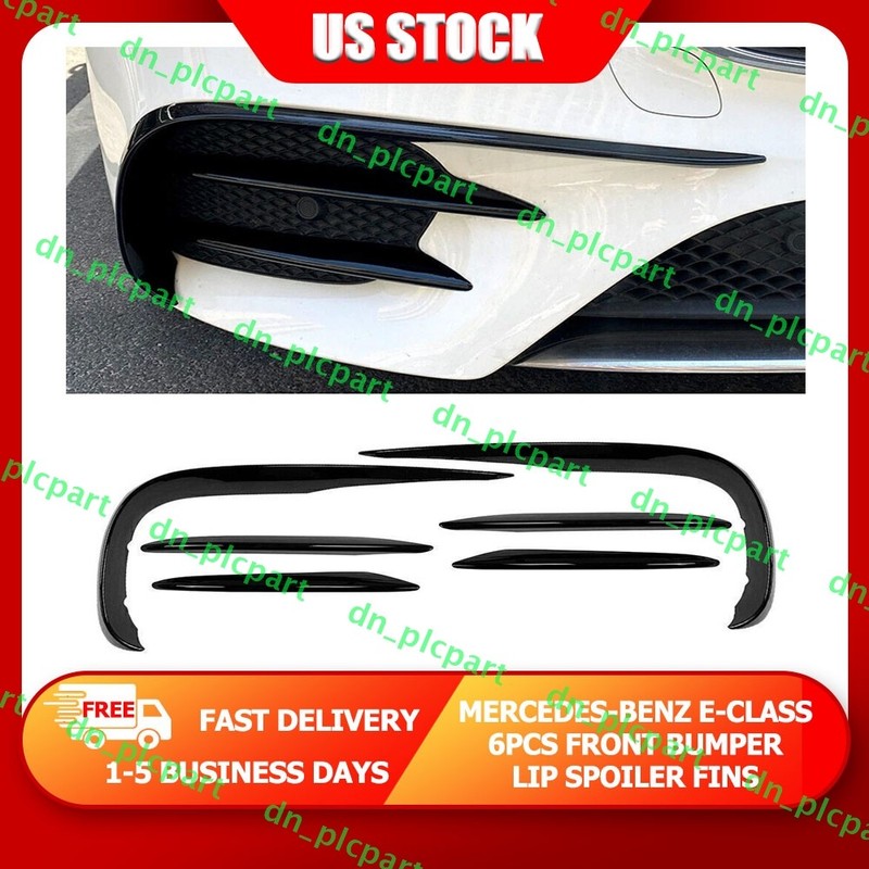 6X Benz W213 E200 E300 E250 2016-2020 Glossy Black Front Bumper Lip Spoiler Fins