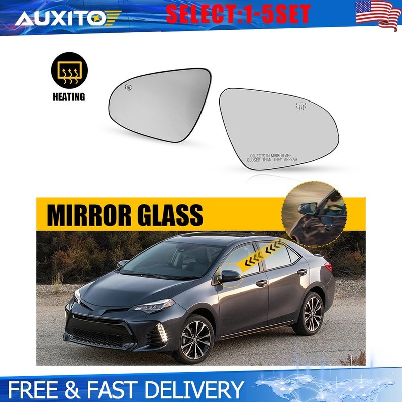 Heated Mirror Glass for Toyota 2014 2015-19 Corolla Passenger Driver Side 2-10X